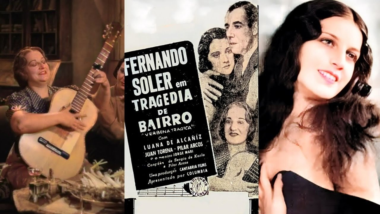 VERBENA TRÁGICA (1938) Fernando Soler, Luana Alcañiz | Drama | blanco y negro