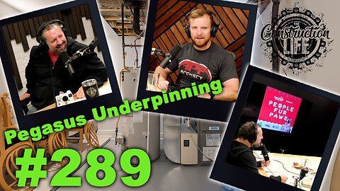 #289 Clifford Parker of Pegasus Underpinning and Reno talks about underpinning & construction