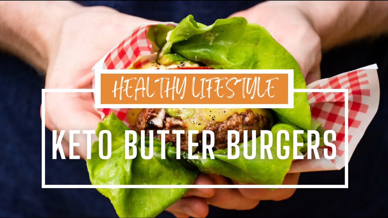 Keto Butter Burger