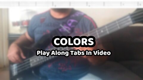 Black Pumas - Colors - Bass Cover & Tabs