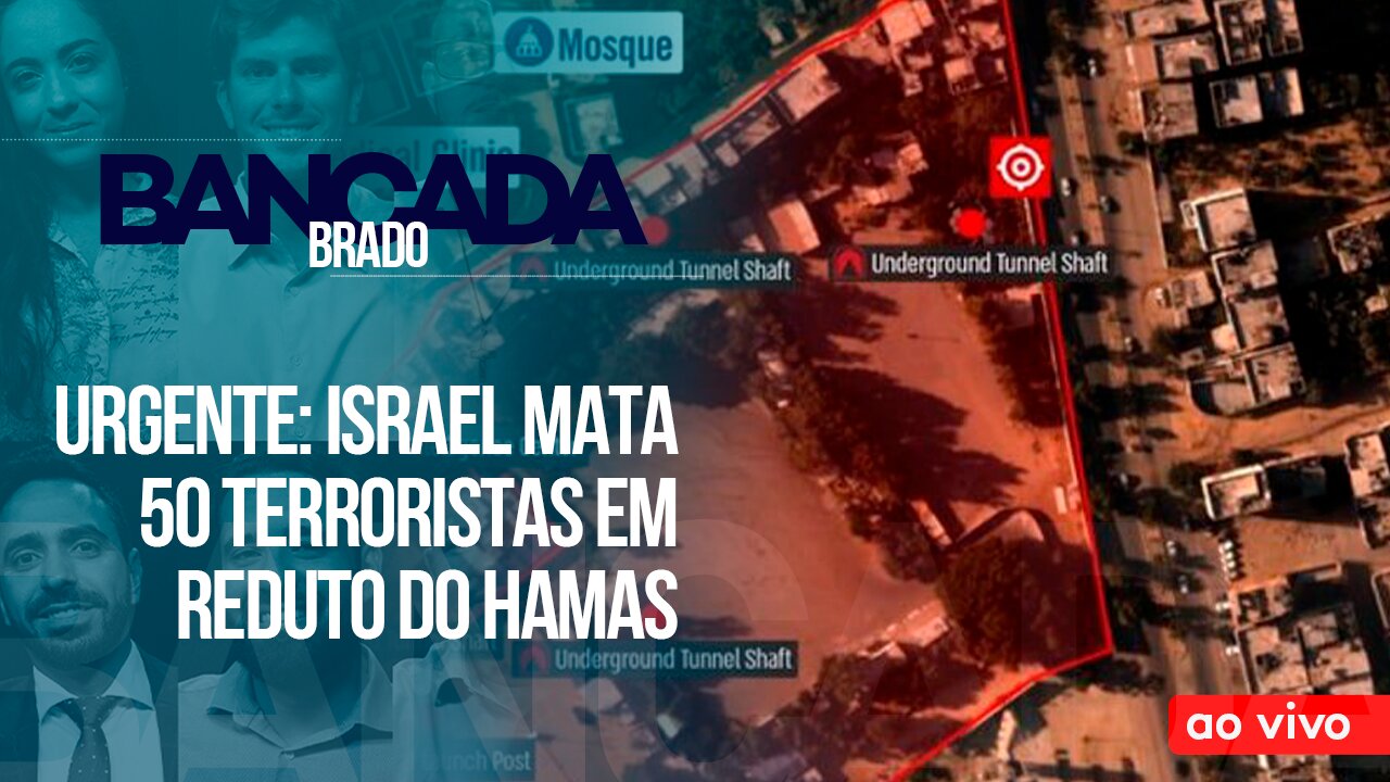 URGENTE: ISRAEL MATA 50 TERRORISTAS EM REDUTO DO HAMAS - AO VIVO: BANCADA BRADO - 31/10/2023