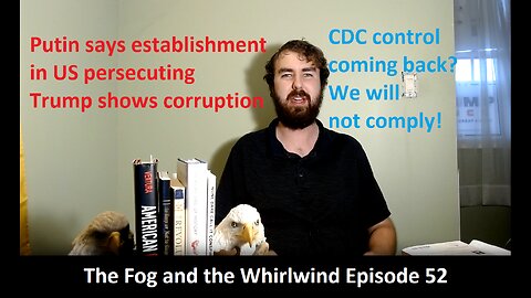 Biden impeachment inquiry, McCarthy vs Gaetz, and Putin updates | The Fog and the Whirlwind Ep 52