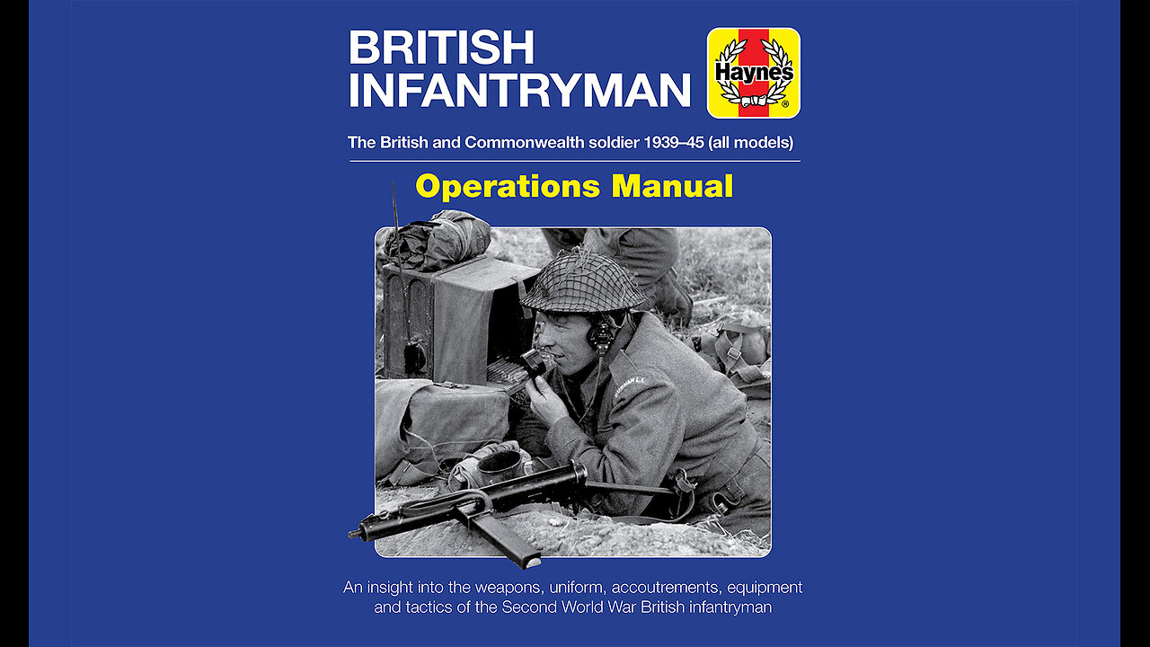 British Infantryman Operations Manual