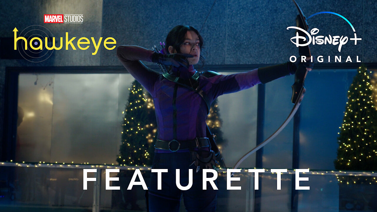 Meet Kate Featurette - Hawkeye Disney+