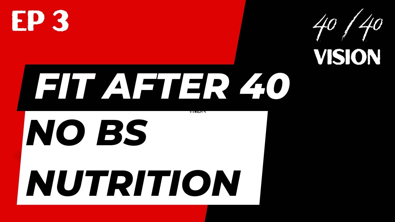 No BS Nutrition for Men 40+: Straight Talk from Regular Guys