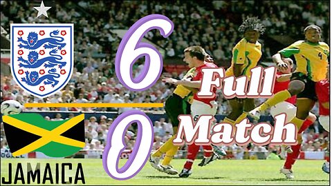 England _6-0_ Jamaica_ Full Match -2006