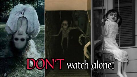 Top scary horor scine some of real