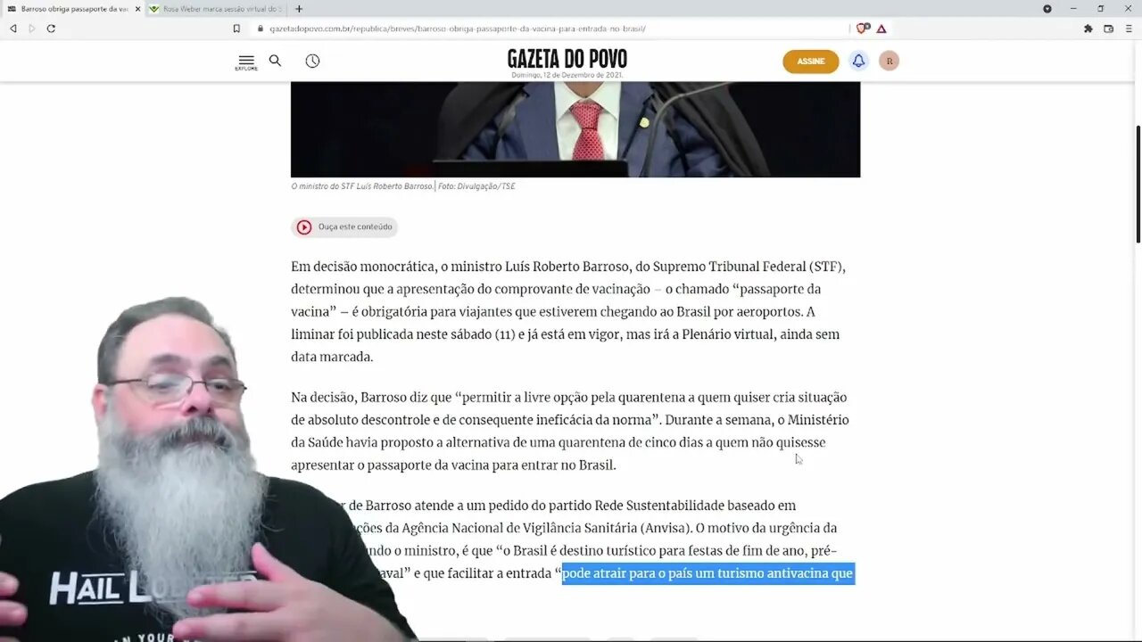 Barrosão decide que tem que ter passaporte de vacina para entrar no Brasil — PETER TURGUNIEV