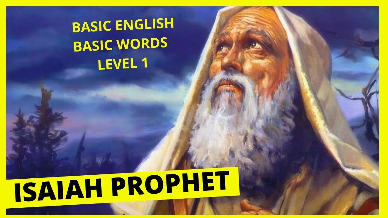 LEARN ENGLISH THROUGH STORY LEVEL 1 - ISAIAH PROPHET.