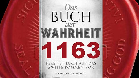 Wenn Meine Kirche sich spaltet, wird sie Humanismus mit Freude annehmen (Buch der Wahrheit Nr 1163)