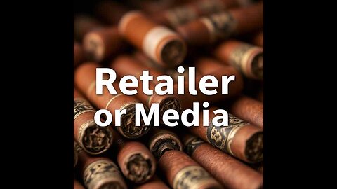 Prime Time Show Extra: Who should find out about new cigars first: retailers or media?