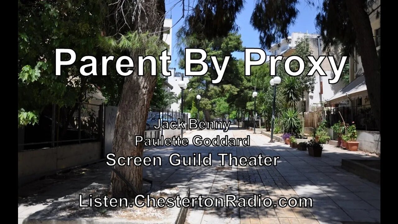 Parent by Proxy - Jack Benny - Paulette Goddard - Screen Guild Theater