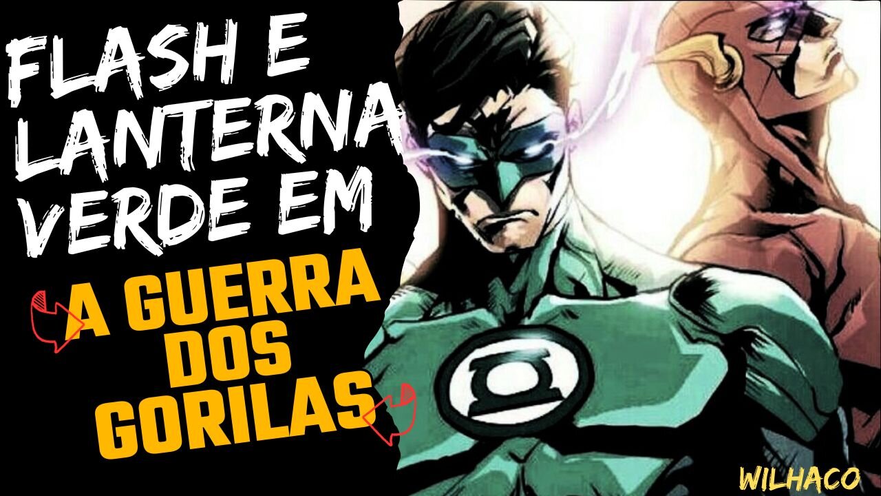 Flash e Lanterna Verde A Guerra dos Gorilas de Mark Waid e Gerard Jones – O Ultimato