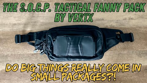 The S.O.C.P. Tactical Fanny Pack by Vertx