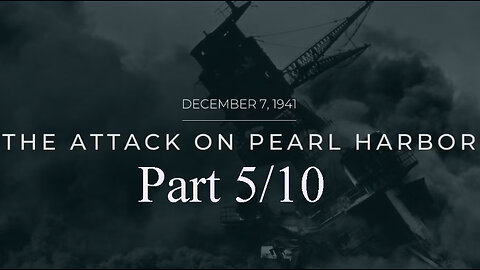 Burning Ships - Pearl Harbor Part 5/10 | Pearl Harbor | World War Two