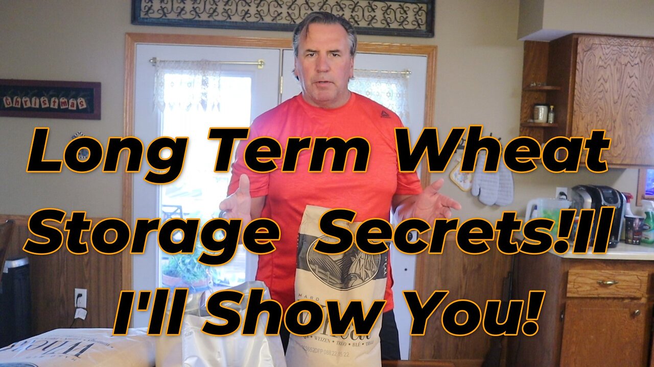 Long Term wheat storage secrets!