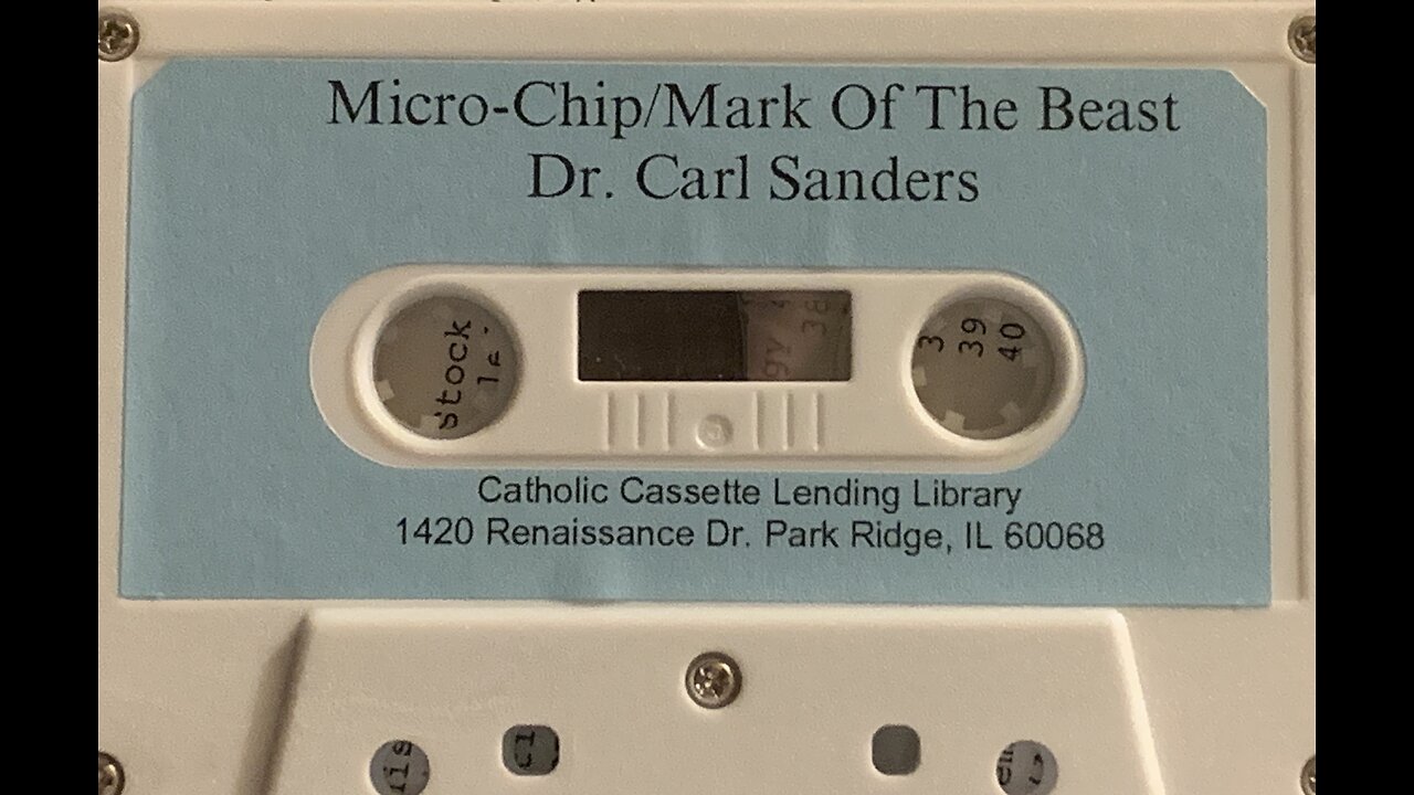 Dr Carl Sanders "The Computer Chip: Mark of the Beast" (audio 1 of 2)