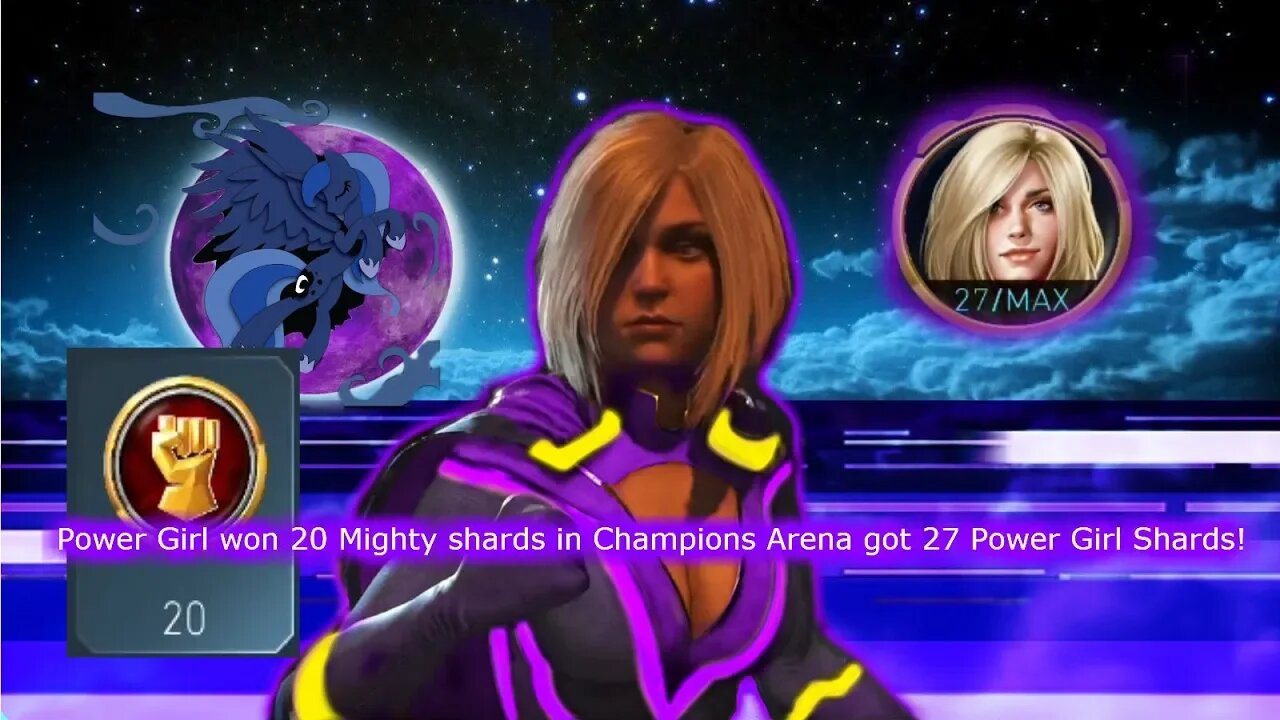 Power Girl got 27 Power Girl shards in Champions Arena!