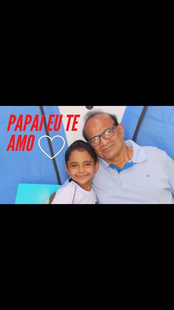 HADASSA LIA: PAPAI EU TE AMO.#shorts