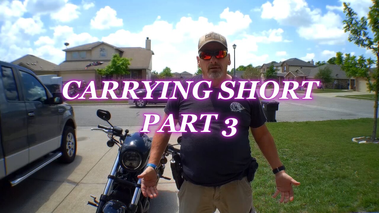 CARRYING SHORT PART 3!