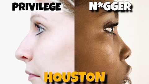 HOUSTON IS SHOWING BLACK PEOPLE THEY PRIVILEGE WHITES AND BLACK SHALL SUFFER