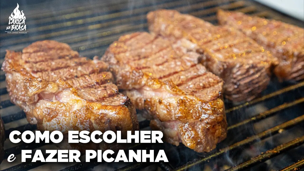 COMO ESCOLHER E FAZER PICANHA