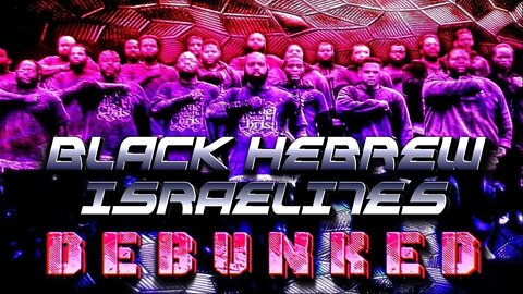 Exposing the lies of black Hebrew Israelites