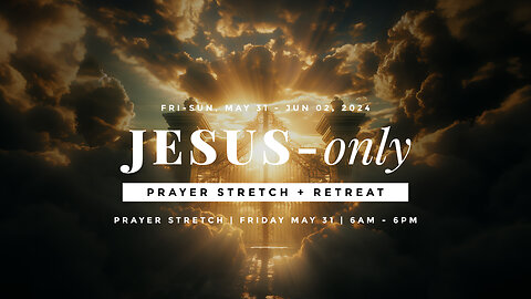 JOPCD3S1 | JUNE 2, 2024 | Jesus Only Prayer Conference