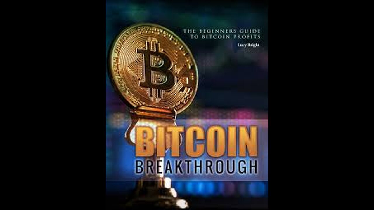 The Bitcoin Breakthrough Digital - Ebooks