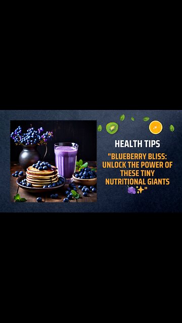 "Blueberry Bliss: Unlock the Power of These Tiny Nutritional Giants 🍇✨"