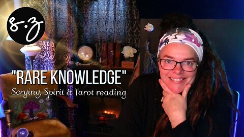 Upheavals in Understanding. Practice, Past Lives & Power Pong | Scrying, Spirit message & Tarot