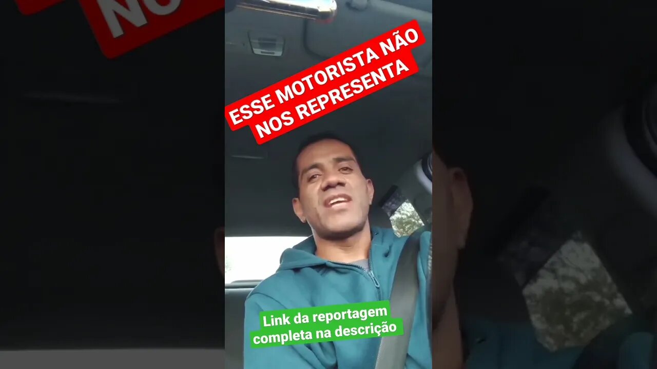 ESSE MOTORISTA NÃO NOS REPRESENTA