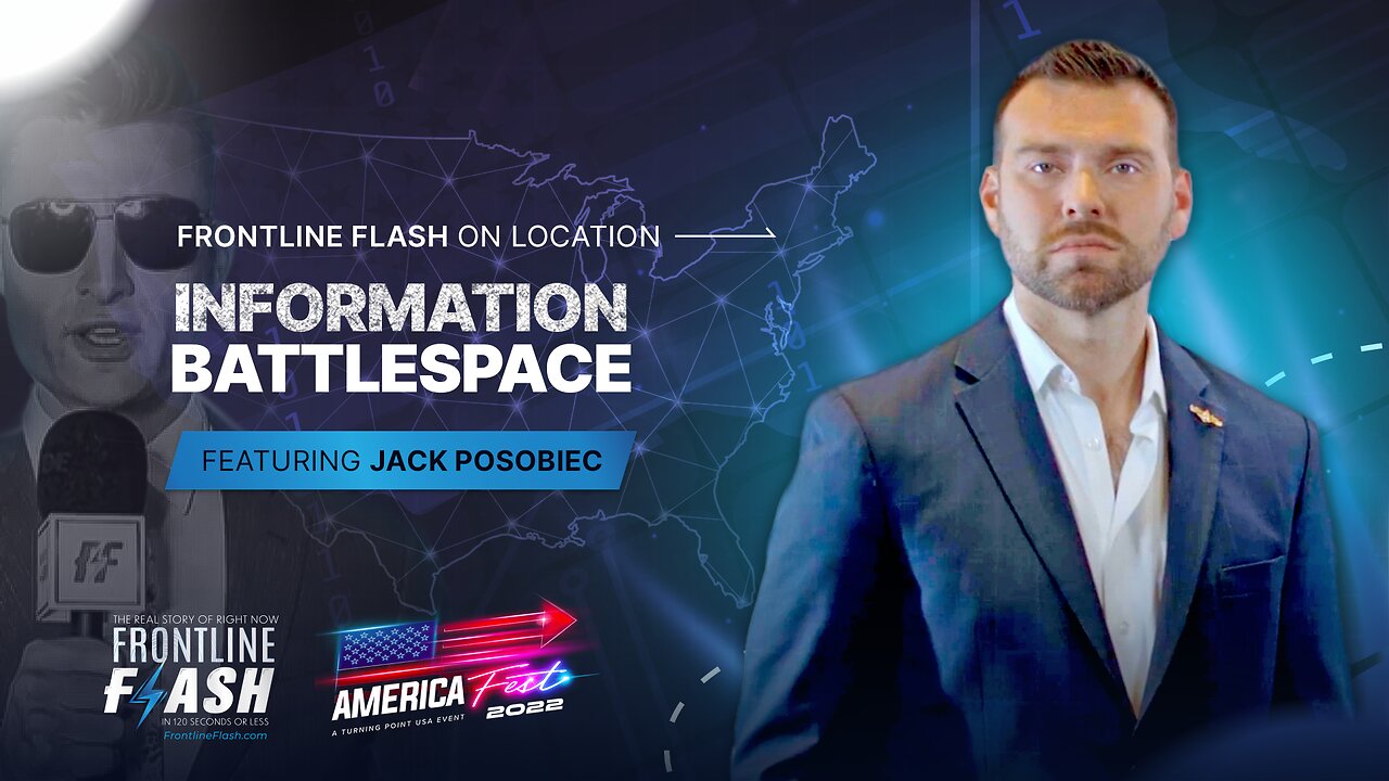 Frontline Flash™ On Location: ‘Information Battlespace' with Jack Posobiec