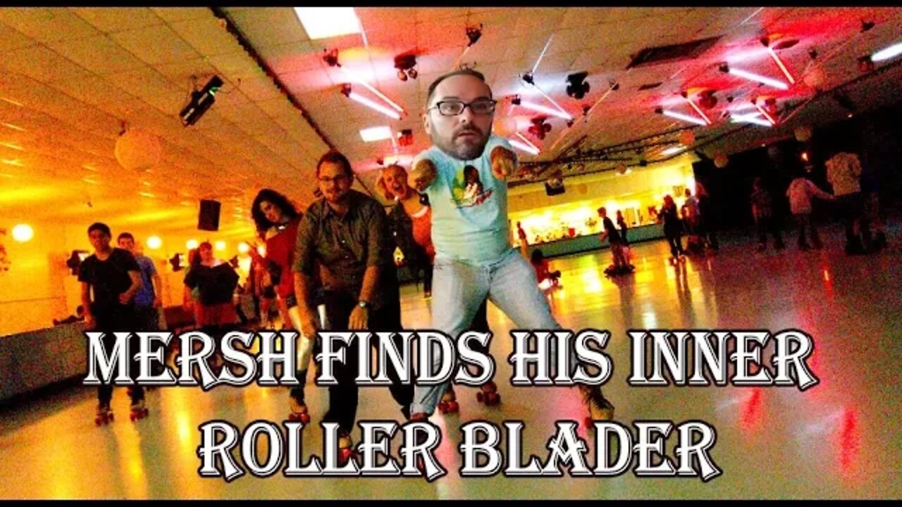 Mersh finds his inner Roller Blader.