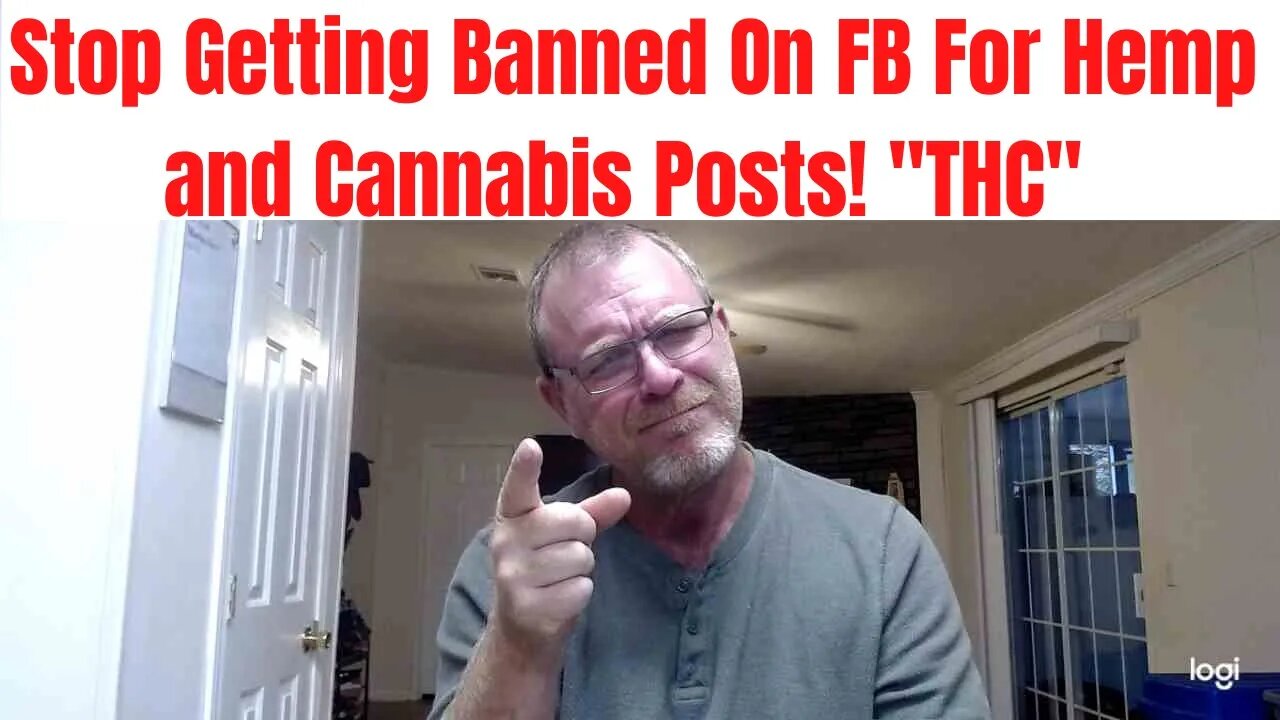 Stop Getting Banned On FB For Hemp and Cannabis Posts! "THC"