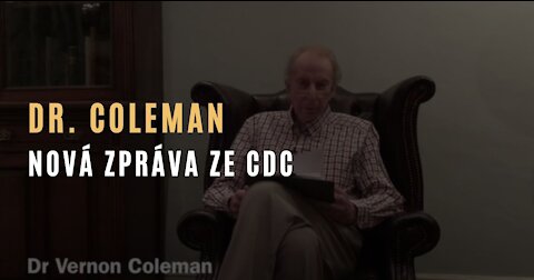 Dr. Coleman - Nová zpráva ze CDC uvádí, že 2,79 % očkovaných utrpělo vážné vedlejší účinky