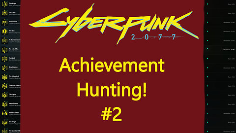 Achievement Hunting - Cyberpunk 2077 - Try 3