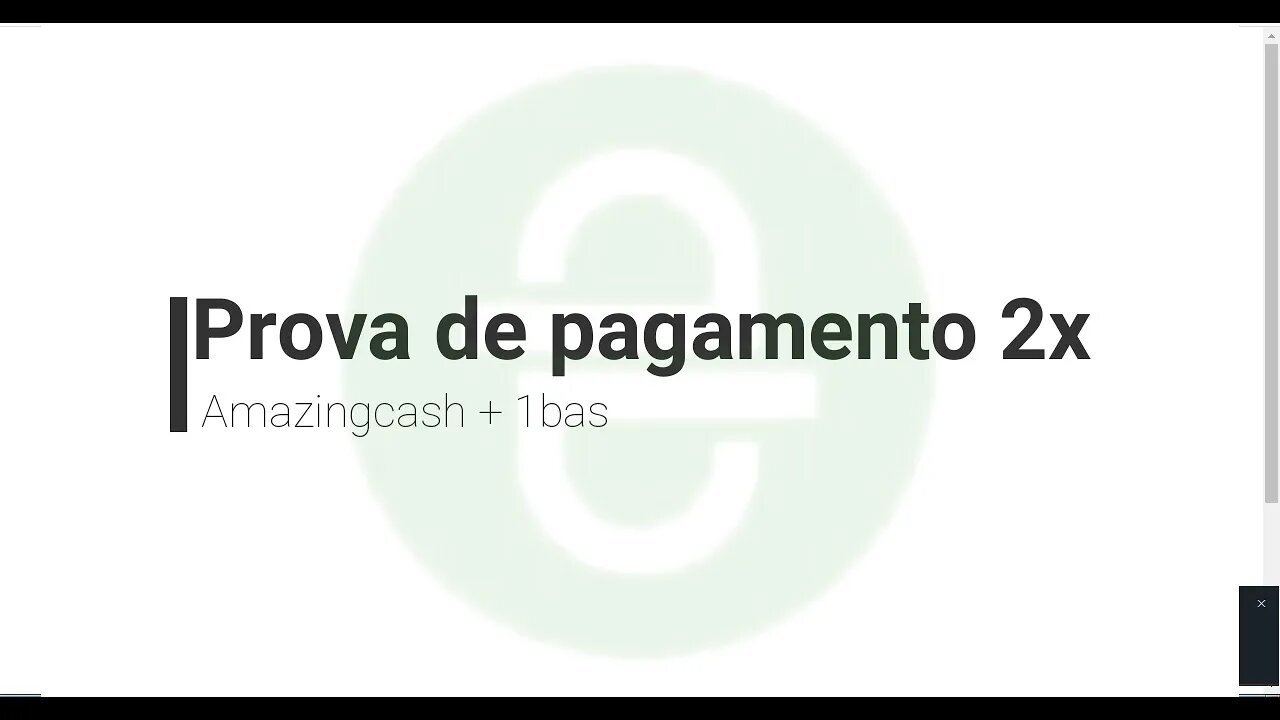 Finalizado - Prova de pagamento - Amazingcash + 1bas.fun