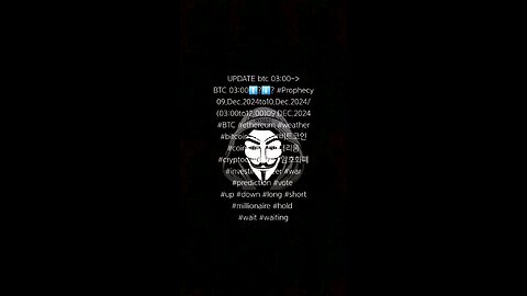 UPDATE btc 03:00-> BTC 03:00⬆️?⬇️? #Prophecy 09.Dec.2024to10.Dec.2024/ (03:00to12:00)09.DEC.2024