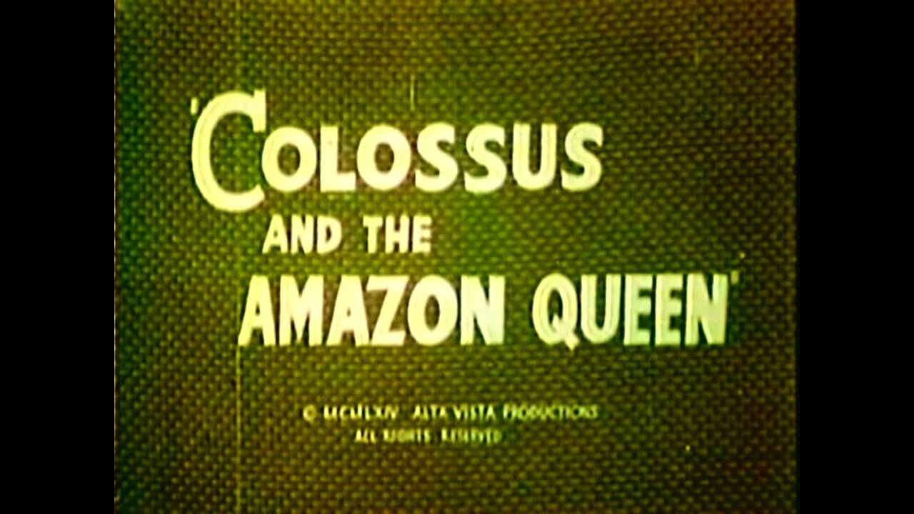 Colossus and the Amazon Queen