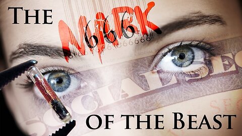 666, MARK OF THE BEAST - THE ANTICHRIST IS REVEALED