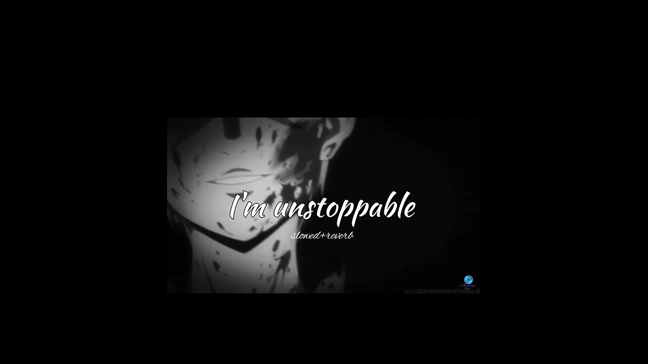 /Unstoppable-Sia__slowed_reverb__πππΆππΎππ_π±πΎπ·ππβ’Β°