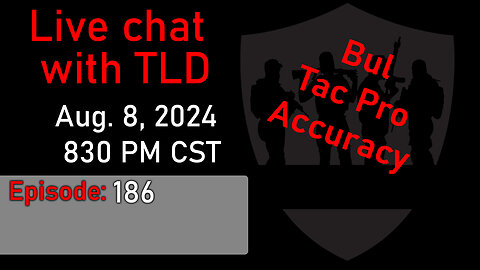 Live with TLD E186: Bul Tac Pro Accuracy