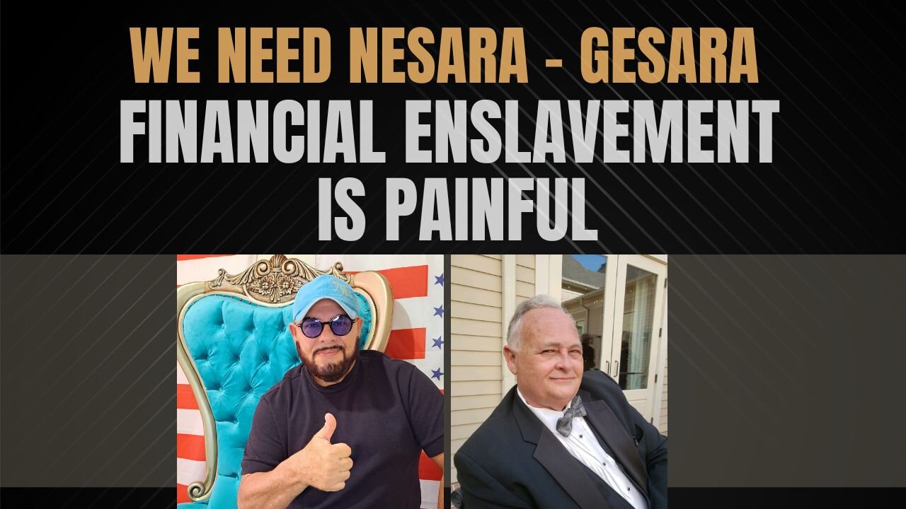 Financial Enslavement is Painful | We need #Nesara - #Gesara