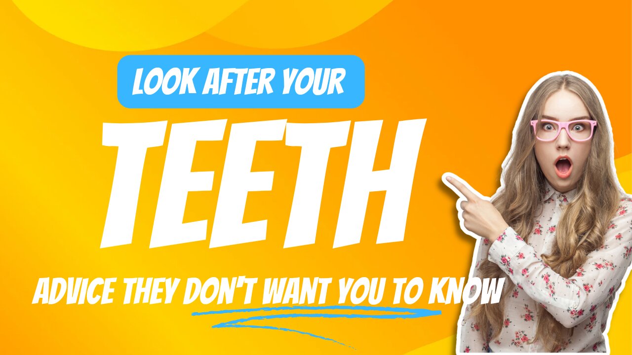 Look After Your Teeth Easy