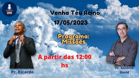 Missões - Programa Venha Teu Reino