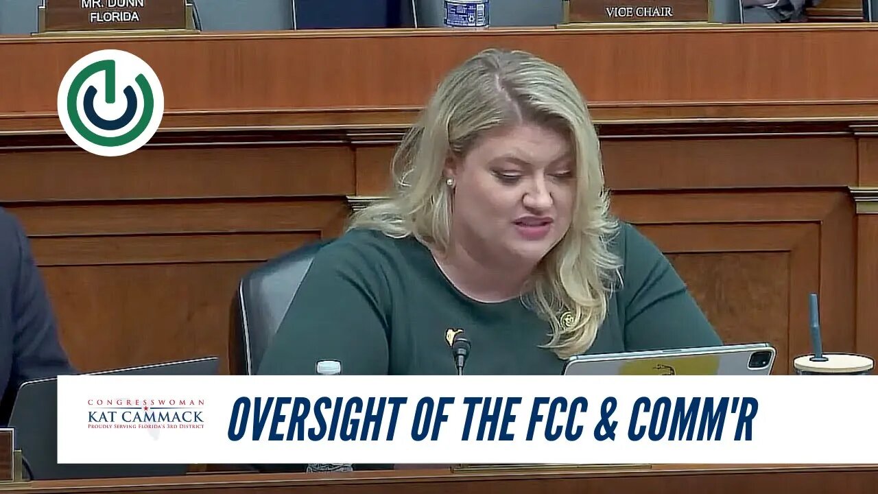 Rep. Cammack Speaks During Energy & Commerce Subcommittee Hearing On Oversight Of FCC