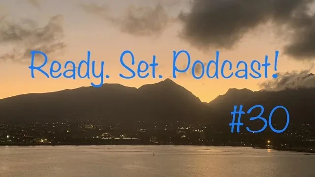 Ready. Set. Podcast! #30: Aunt Becky's Defense is Laughable! & The Captain's Log: Day 3!