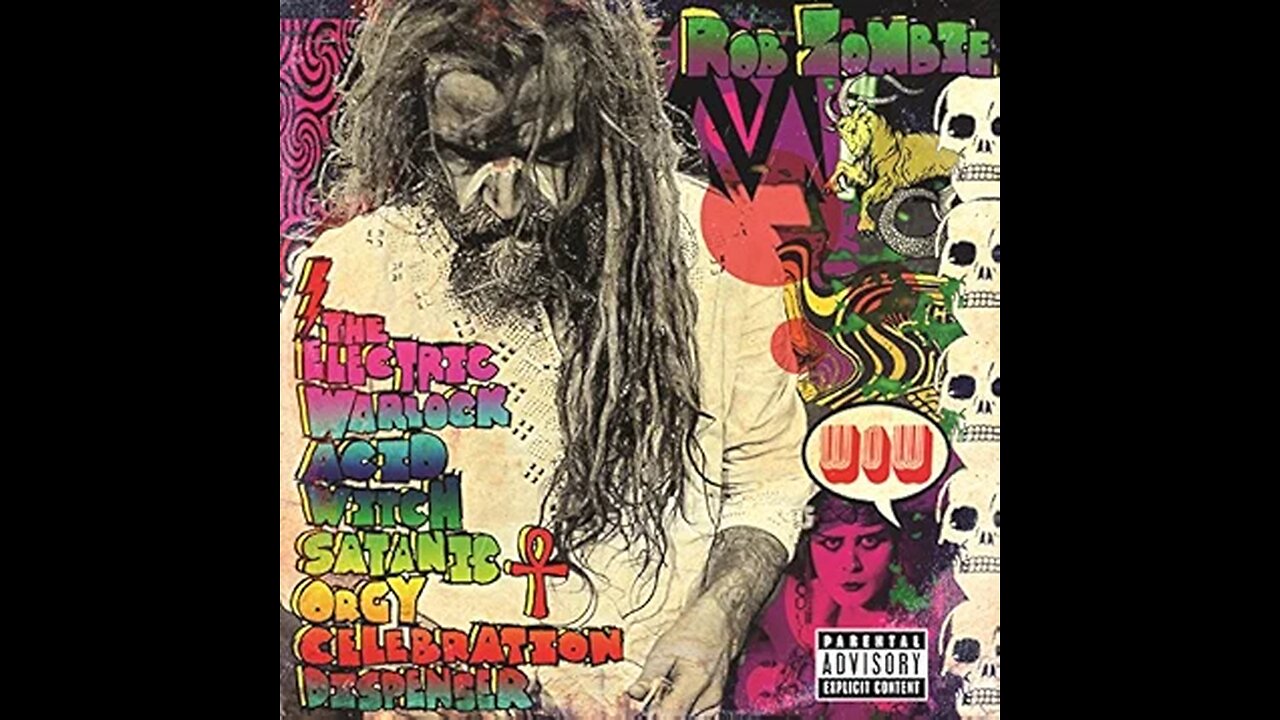 Rob Zombie - Well, Everybody's Fucking in a UFO [Explicit]