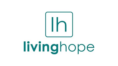 March 15 2020 Living Hope